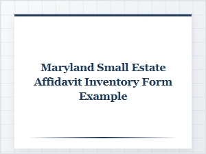 Maryland Small Estate Inventory Example Form